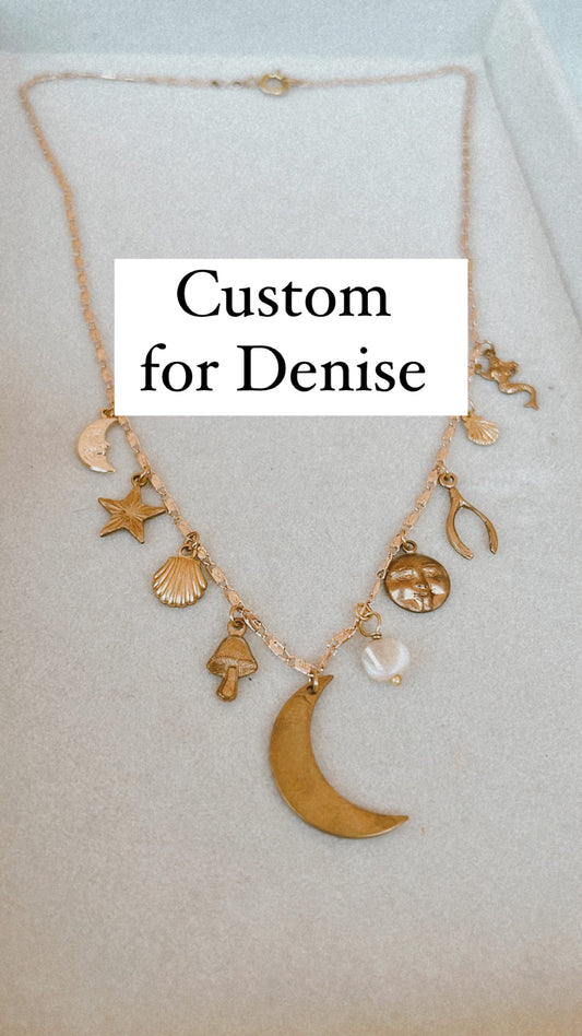 Custom for Denise